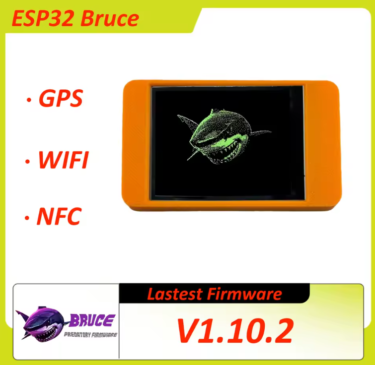 Hacking Device ESP32 Bruce CYD 2432S028 Wi-Fi Bluetooth NFC PN532 GNSS ATGM336H and Defensive Tools that Communicate with Secure and Reliable Wireless Networks